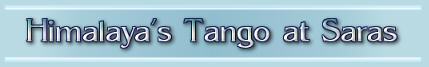 Himalaya's Tango at Saras